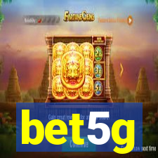 bet5g