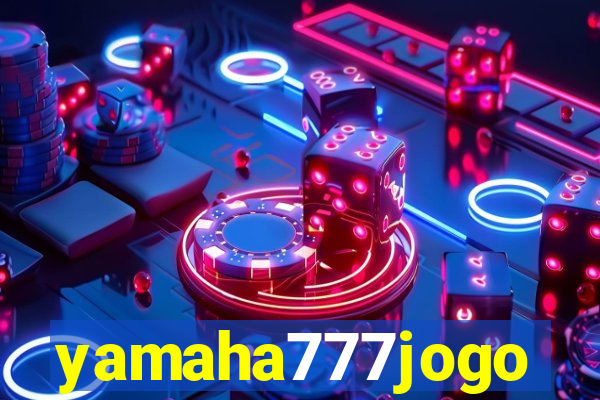 yamaha777jogo