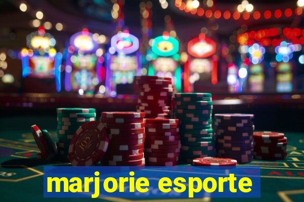 marjorie esporte