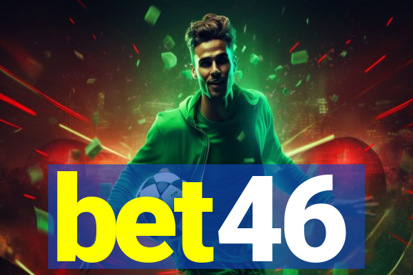 bet46