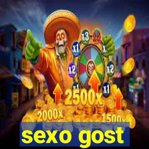 sexo gost