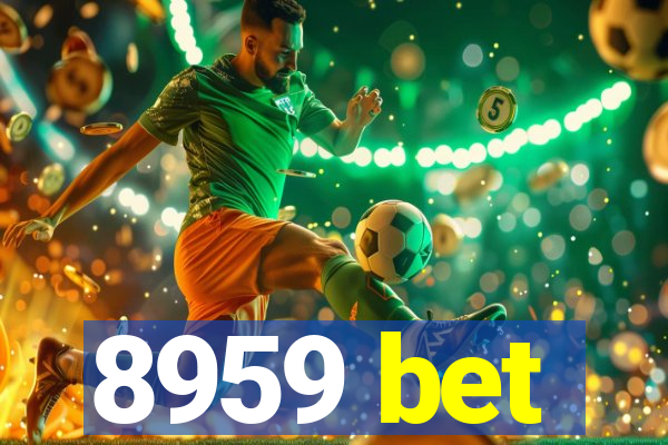 8959 bet