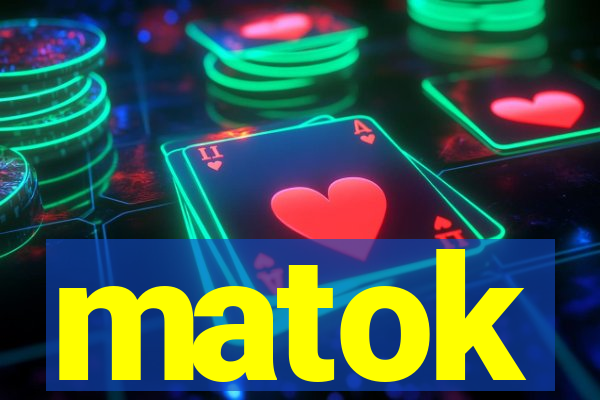 matok