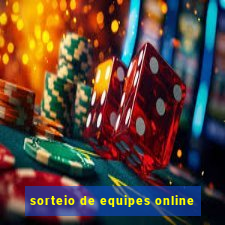 sorteio de equipes online