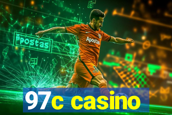 97c casino