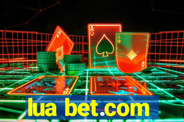 lua bet.com