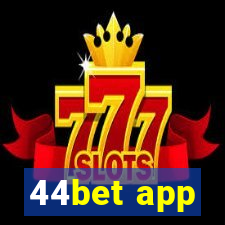 44bet app