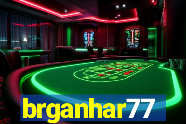 brganhar77