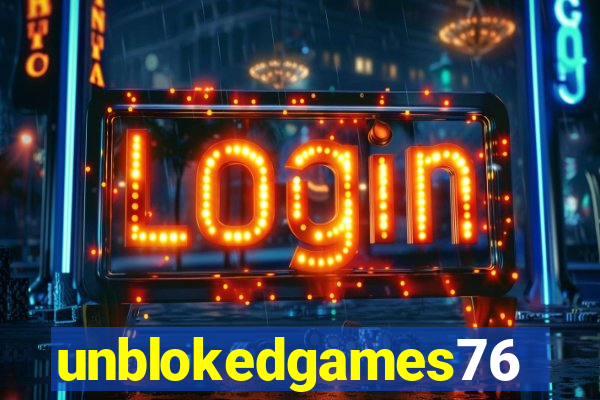unblokedgames76