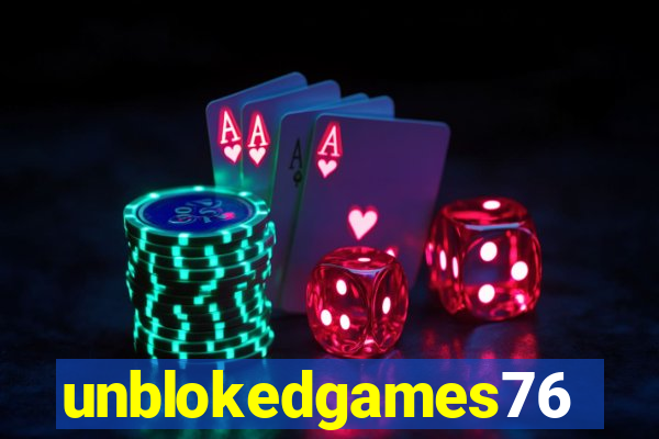 unblokedgames76