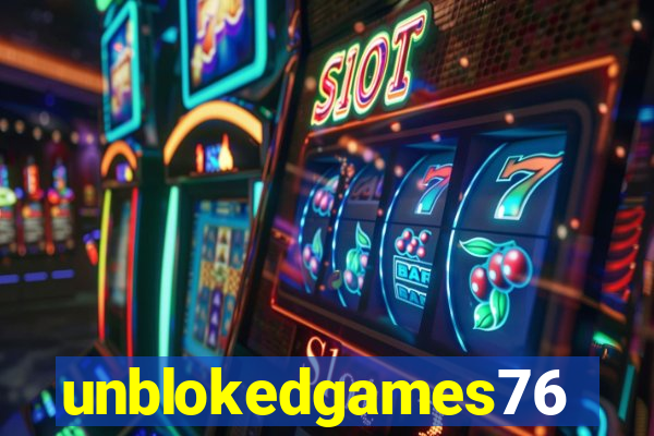 unblokedgames76