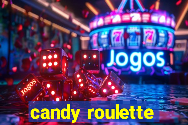 candy roulette