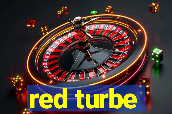 red turbe