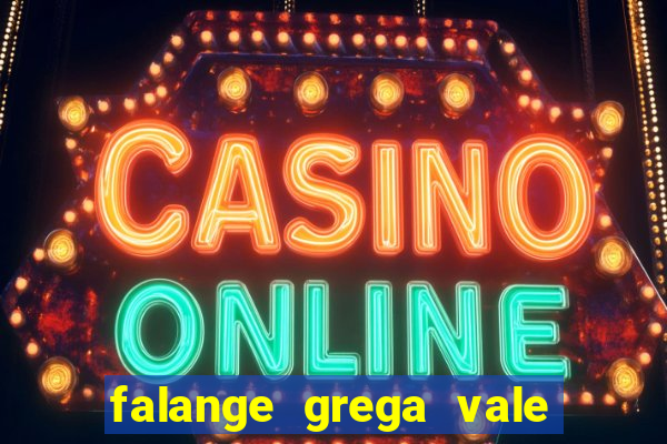 falange grega vale do amanhecer