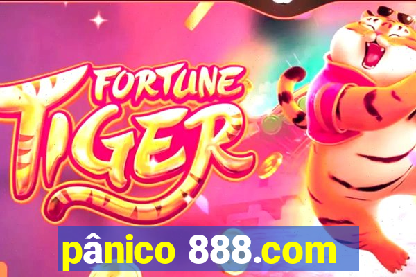 pânico 888.com