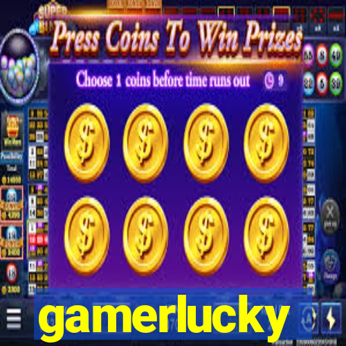 gamerlucky