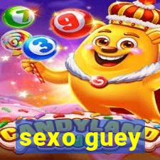 sexo guey