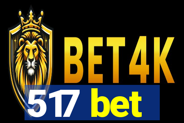 517 bet