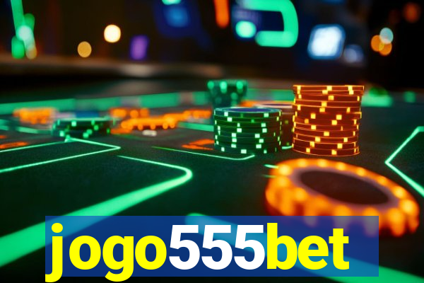 jogo555bet