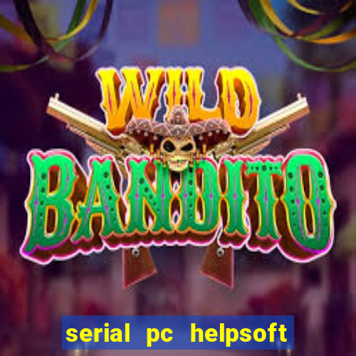 serial pc helpsoft driver updater