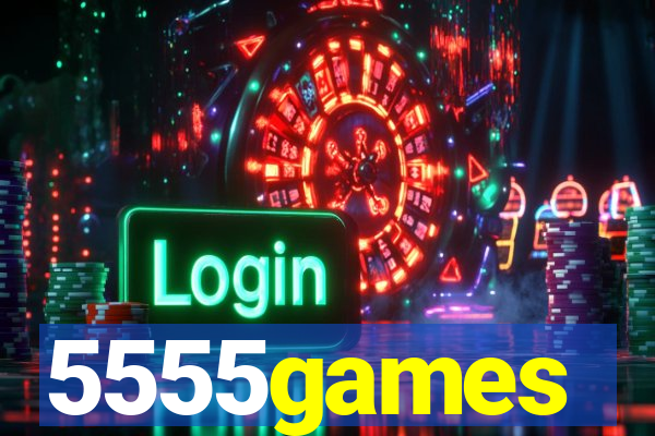 5555games