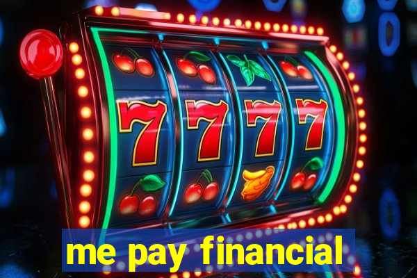 me pay financial