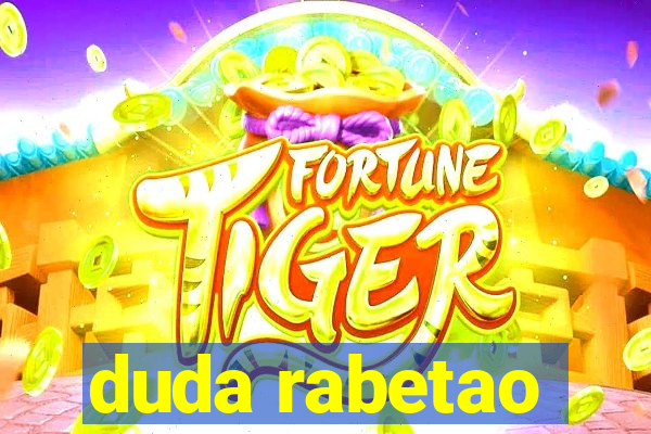 duda rabetao