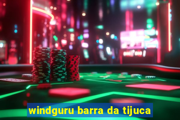 windguru barra da tijuca