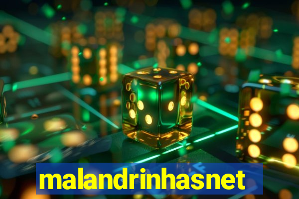 malandrinhasnet