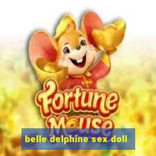 belle delphine sex doll