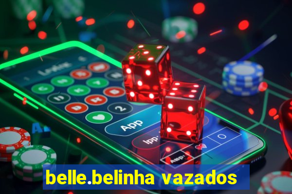 belle.belinha vazados
