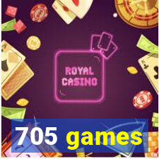 705 games