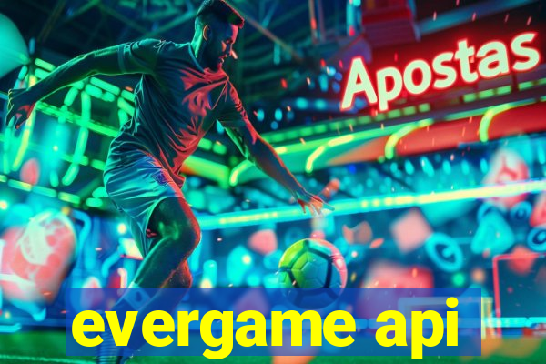 evergame api
