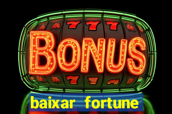 baixar fortune tiger oficial