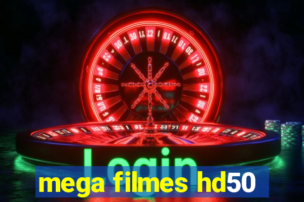 mega filmes hd50