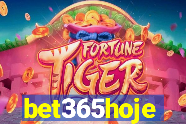 bet365hoje