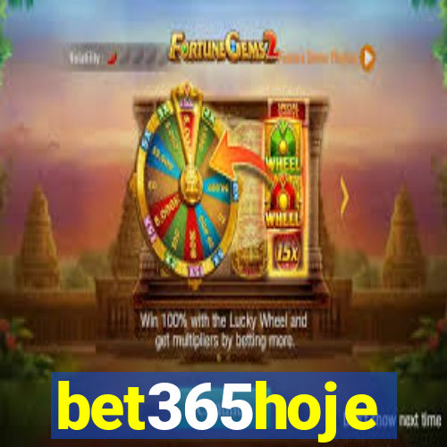 bet365hoje