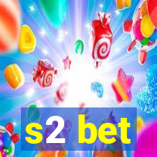 s2 bet