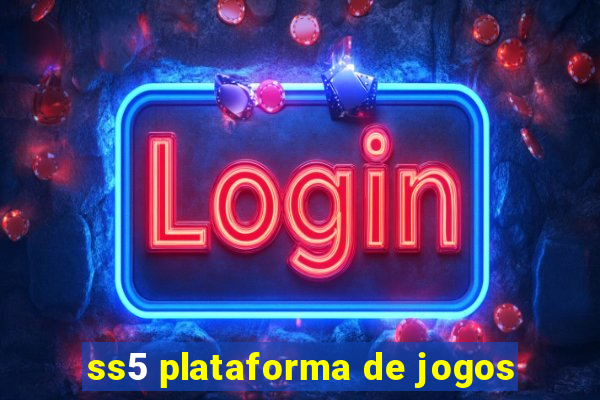 ss5 plataforma de jogos