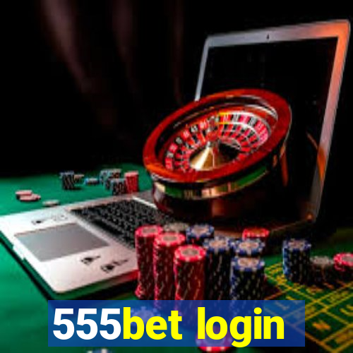 555bet login