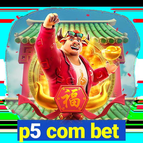 p5 com bet