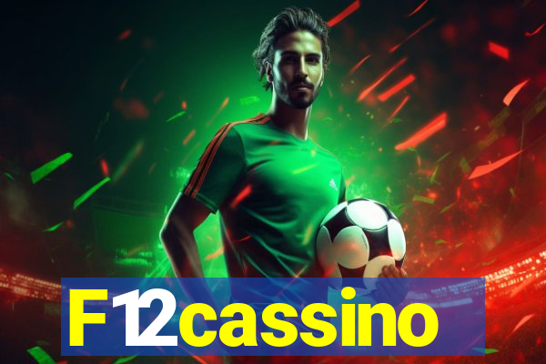 F12cassino