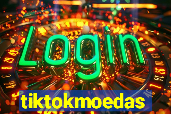 tiktokmoedas