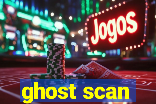ghost scan