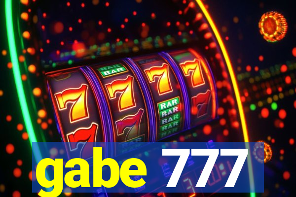 gabe 777