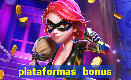 plataformas bonus no cadastro