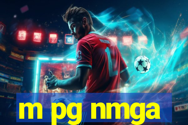 m pg nmga