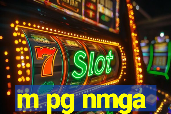m pg nmga
