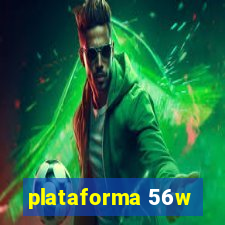 plataforma 56w