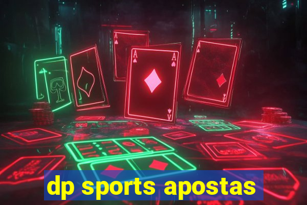 dp sports apostas